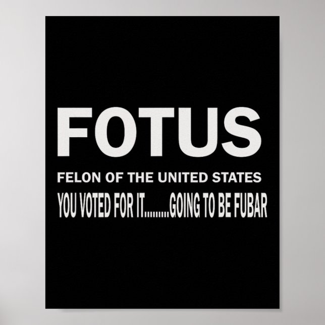 Poster Fotus First Felon Of The Us Fur Will Begin  (Frente)