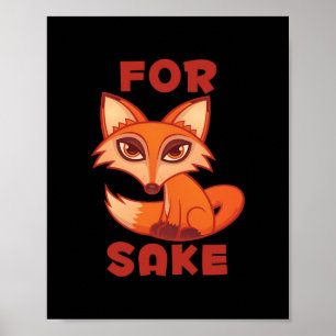 Poster Fox Sake