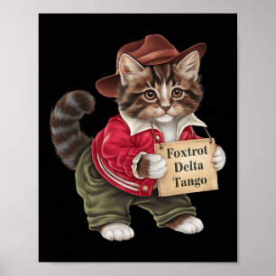 Poster Foxtrots Delta Tangos Resiste Cat National Forest