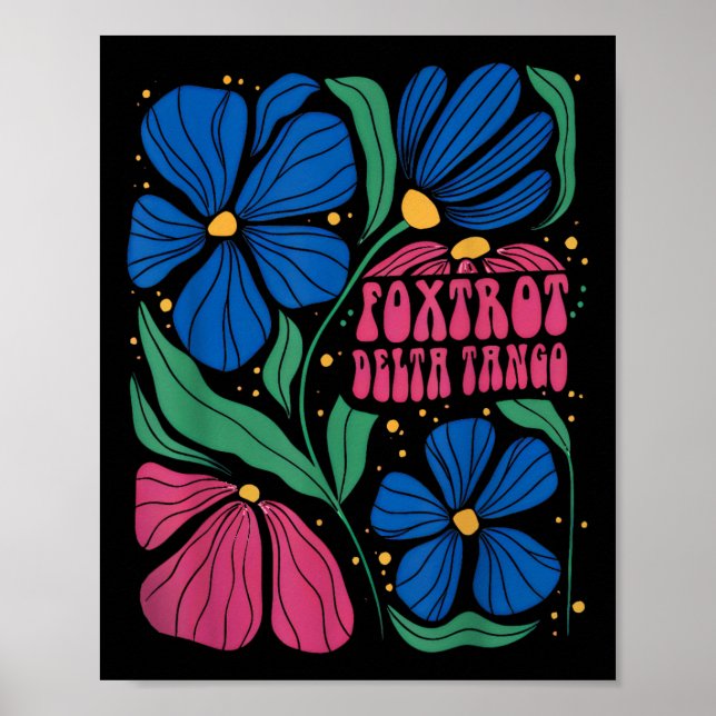 Poster Foxtrots Deltas Tangos Flower Boho (Frente)