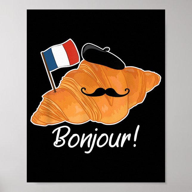 Poster Francês Croissant Lover França Bandeira Francófilo (Frente)