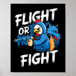 Poster Frango Bandido Bravo Resposta de Lutar ou Fugir En