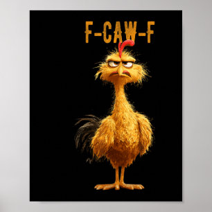 Poster Frango Engraçado-F-caw-f, Galinha Fcawf