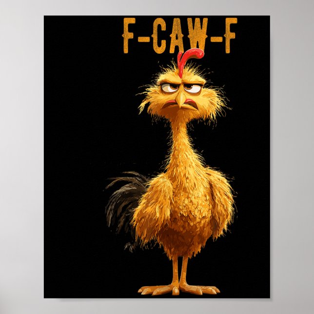 Poster Frango Engraçado-F-caw-f, Galinha Fcawf (Frente)