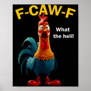 Poster Frango F-caw-f Qual O Heli F-caw-f