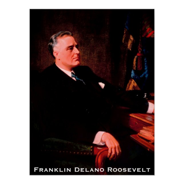 Pôster Franklin D. Roosevelt, FRD Presidente Americano EU (Frente)