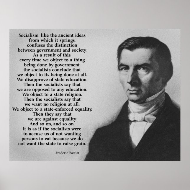 Pôster Frederic Bastiat Anti-Socialismo (Frente)