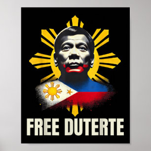 Poster Free Duterte Du30 Presidente Rodrigo Digong Patrio