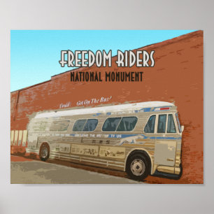 Poster Freedom Riders National Monuuument Alabama