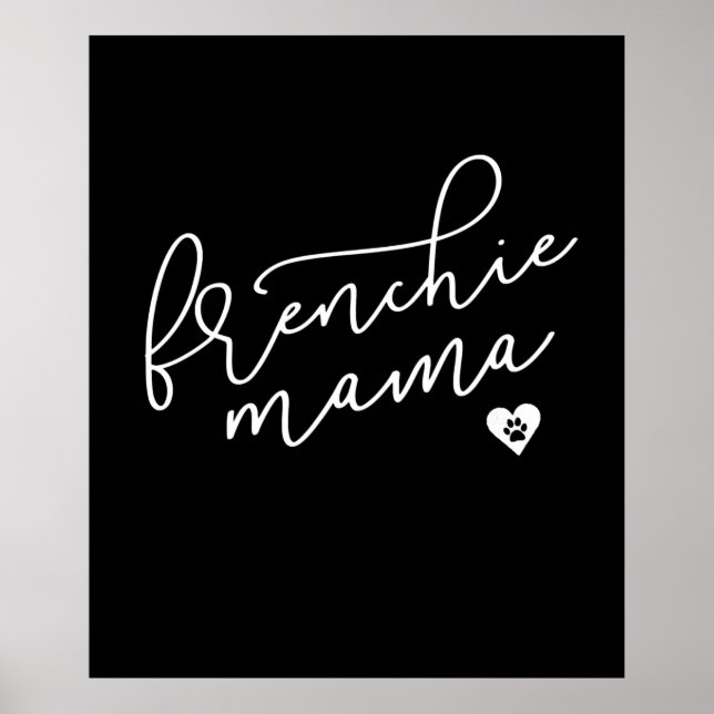 Poster Frenchie Mama | Buldogue francês | Presente para c (Frente)