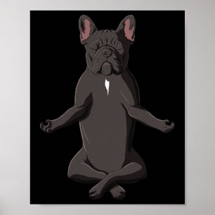 Poster Frenchie Yoga Dog French Buldog