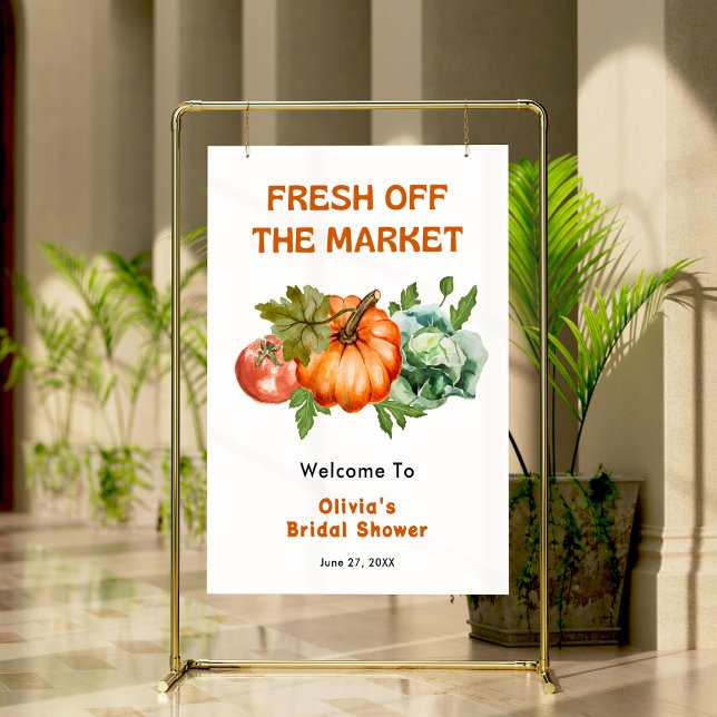 Poster Fresco do mercado Chá de panela bem-vindo (Fresh Off The Market Bridal Shower Welcome Sign )