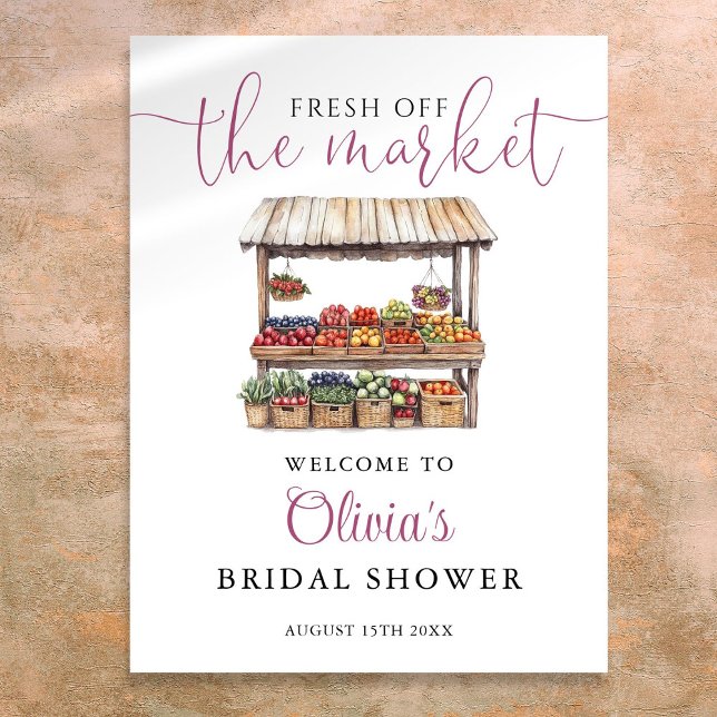 Poster Fresco do Sinal de Boas-vindas do Chá de panela de (Fresh Off The Market Bridal Shower Welcome Sign)