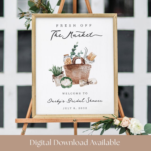 Poster Fresh Off the Market Bridal Shower Welcome Sign (Criador carregado)