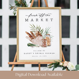 Poster Fresh Off the Market Bridal Shower Welcome Sign