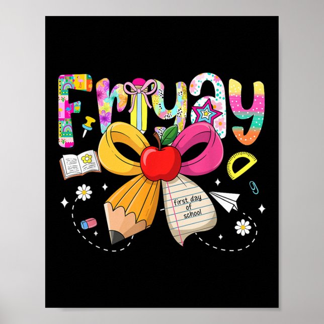 Poster Fri-yay Coquette Bow Happy First Day Of School Fri (Frente)