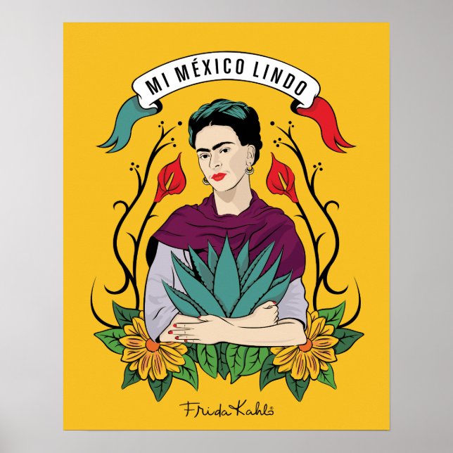 Poster Frida Kahlo | Mi Mexico Lindo (Frente)