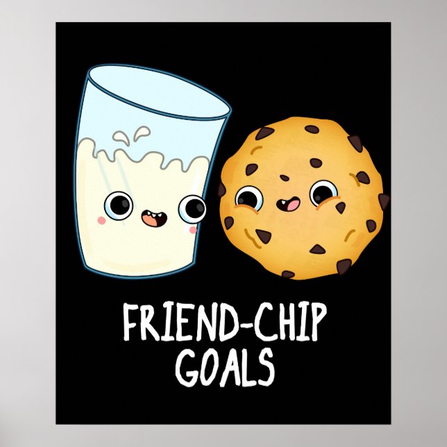 Poster Friend Chip Mete Cookies Engraçados Leite Pun Dark (Frente)