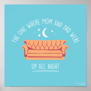 Poster FRIENDS™ Acordados a Noite Toda
