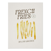 Fries São Minha Língua De Amor, Poster Engraçado