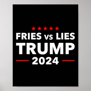 Poster Fries Vs Lies Trump 2024 Fries France Trump Vance