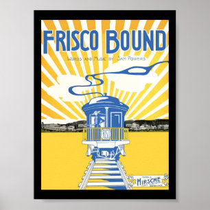 Pôster Frisco Bound