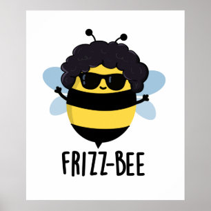 Poster Frizz-Bee Engraçado Afro Bee Pun