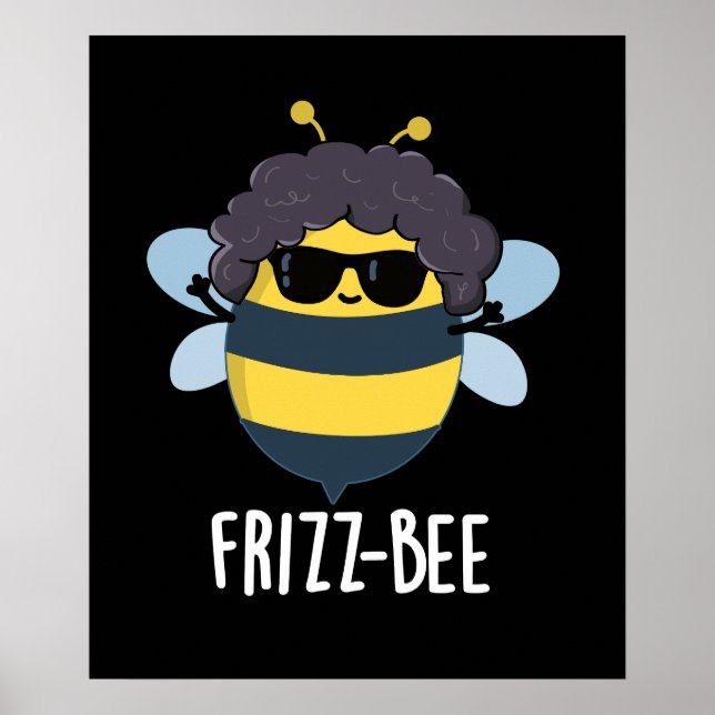 Poster Frizz-Bee Engraçado Afro Bee Pun Dark BG (Frente)