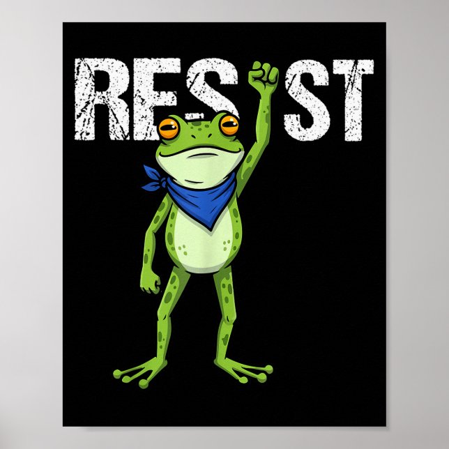 Poster Frogs Resist - Rtland Frog Protest Funny  (Frente)