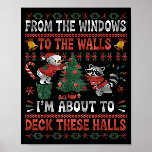 Poster From The Windows To The Walls Raccoon Christmas Ug (Frente)