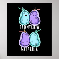 Fronteria Bacteria Funny Biology Pun Dark BG