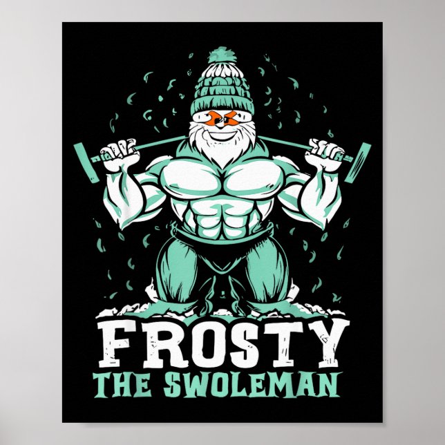 Poster Frosty The Swoleman Funny Buff Swole Snowman Gym M (Frente)