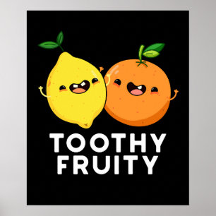 Poster Fruta Dentada Fruta Engraçada Pun Escuro BG