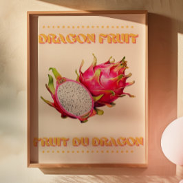 Poster Fruta do dragão | Fruta Du Dragon Fruta francês