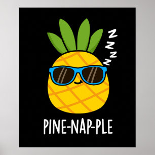 Poster Fruta Encantada Engraçada Pine-Nap Pun Dark BG