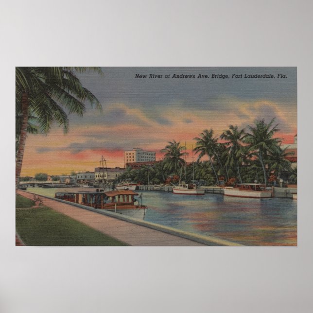 Pôster Ft. Lauderdale, FL - New River View & Andrews (Frente)