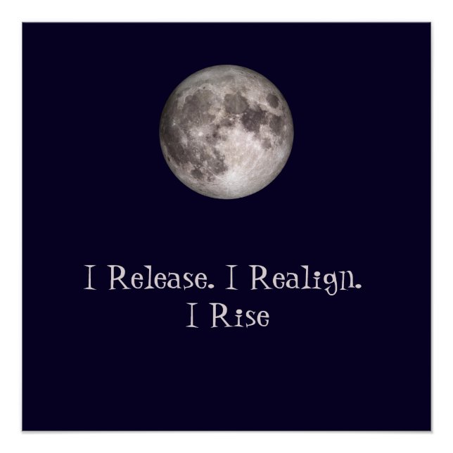 Pôster Full Moon Ritual I Release I Realign I Rise (Frente)