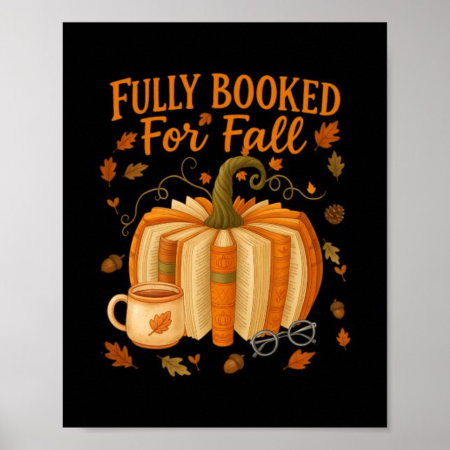 Poster Fully Booked For Fall Books Pumpkin Autumn Thanksg (Frente)