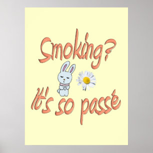 Poster Fumá-lo é assim passé