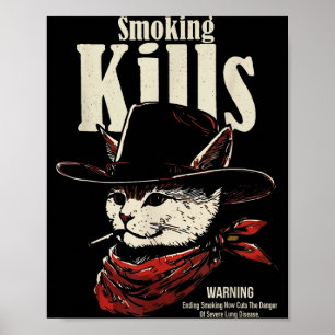 Poster Fumar mata cowboy engraçado com gato com chapéu ci