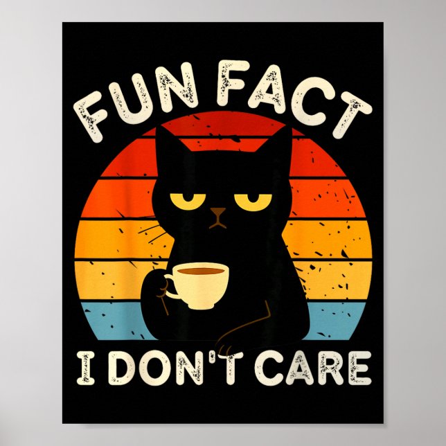 Poster Fun Fact I Don't Care Funny Black Cat Saying Quote (Frente)