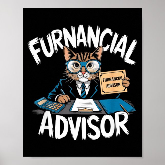 Poster Fun Financial Planner Gift Funny Retirement Adviso (Frente)