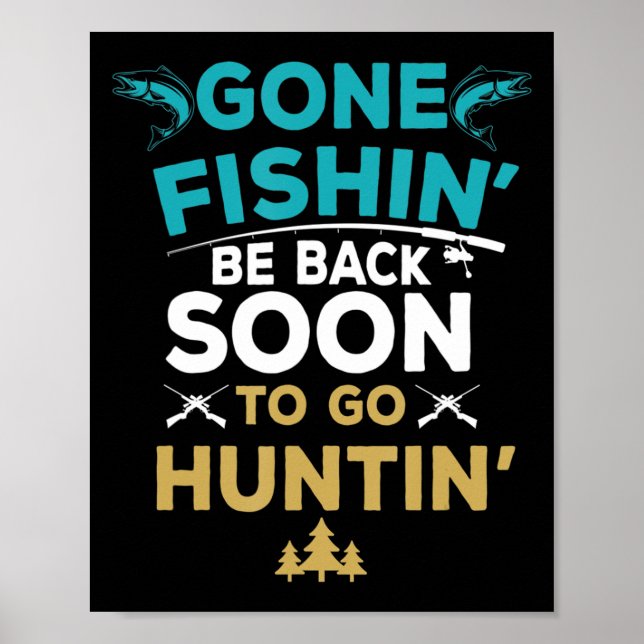 Poster Fun Fishing Hunter  Hunting Fisherman Gift (Frente)