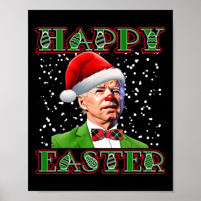 Poster Fun Joe Biden Christmas Confused Easter Biden  (Frente)