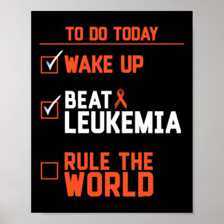 Poster Fun Wake Up Beat Leukemia Rule The World Cancer 