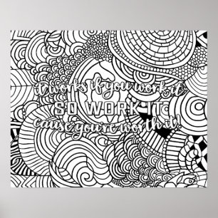 Poster Funciona se você trabalha com Abstrato de coloraçã