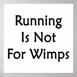 Poster Funcionar não é para Wimps