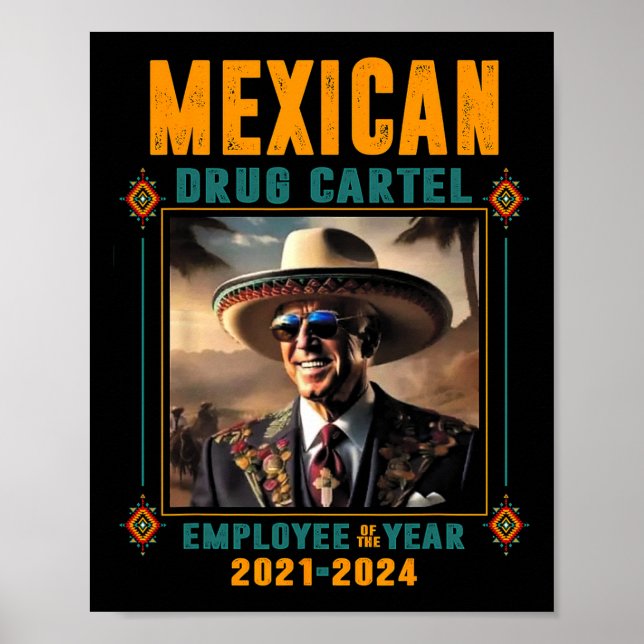 Poster Funcionário Do Cartel Mexicano Do Ano - Biden (Frente)