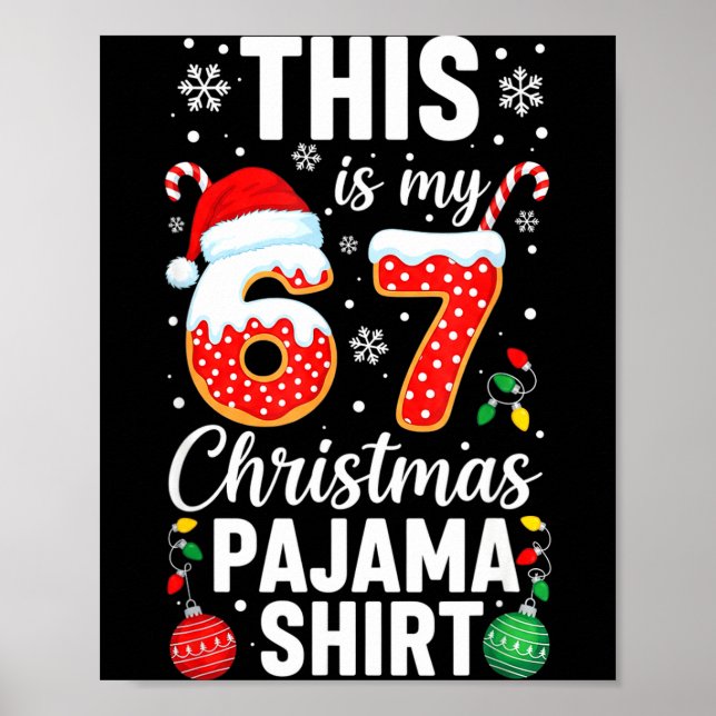Poster Funny 67 Christmas Pajamas Shirt Six Seven Meme Br (Frente)