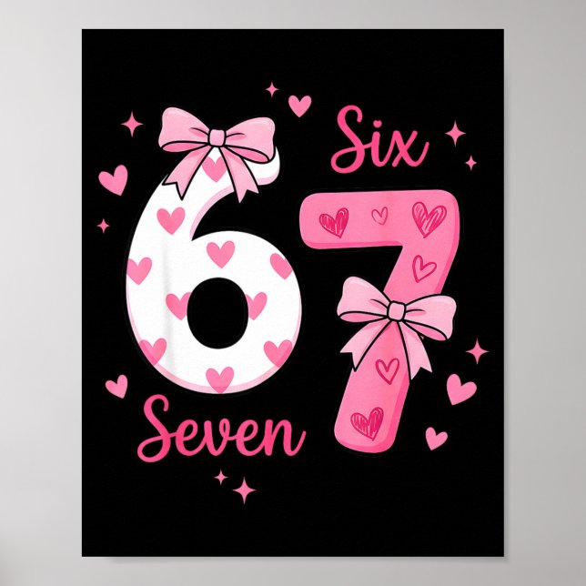 Poster Funny 67 Cute Six Seven Meme Nk Hearts Bow Valenti (Frente)
